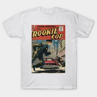 Adventures of a Rookie Cop T-Shirt